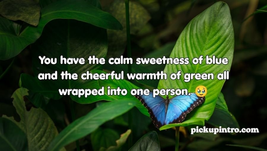 Green-Blue Pickup Lines