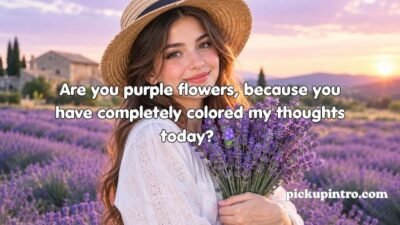 Lavender Pickup Lines