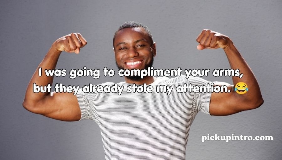 Muscle Pickup Lines