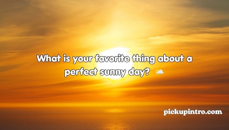 Sun Pickup Lines