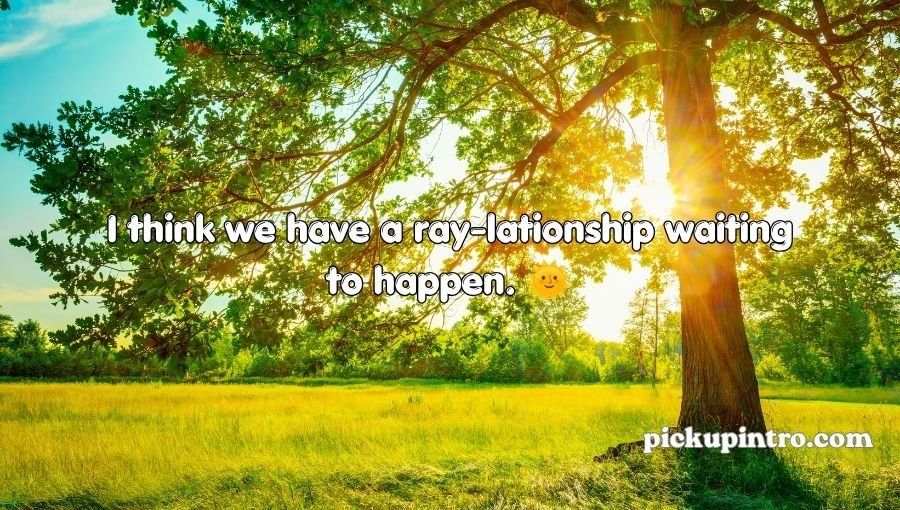 Sun Pickup Lines