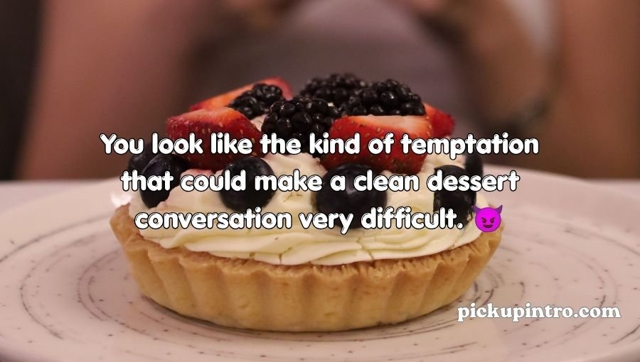 Tart Pickup Lines