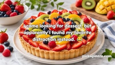 Tart Pickup Lines