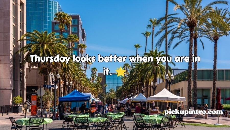 Thursday Pickup Lines