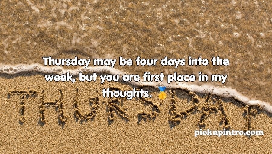 Thursday Pickup Lines