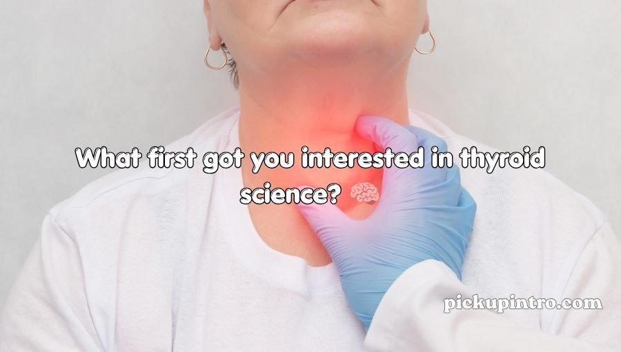 Thyroid Pickup Lines