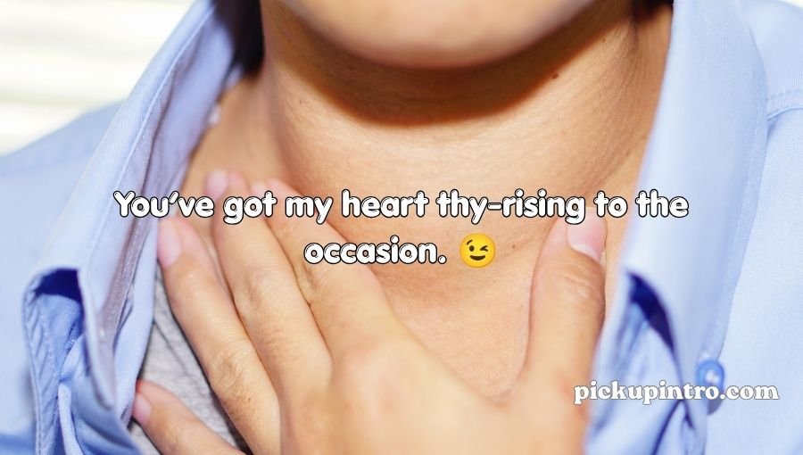 Thyroid Pickup Lines