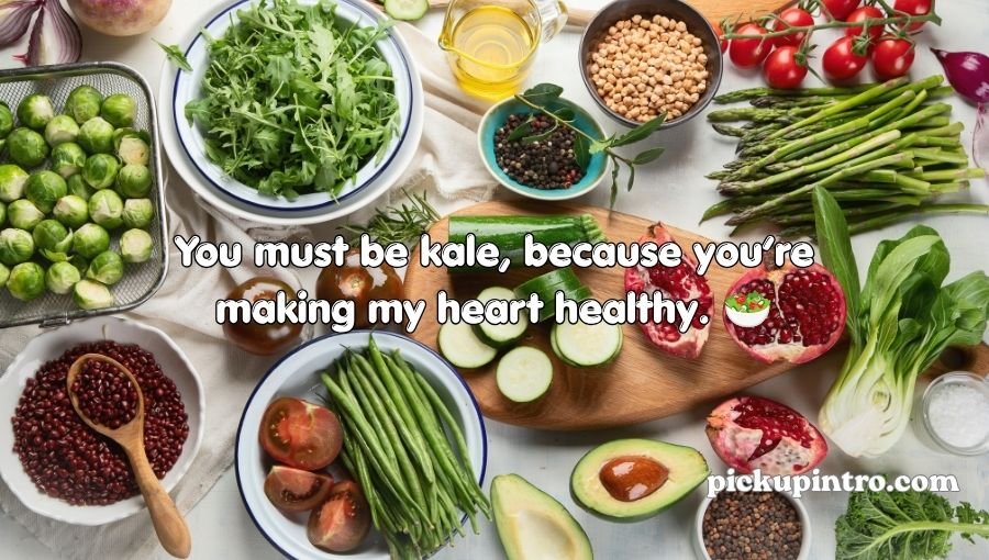 Vegetarian Pickup Lines