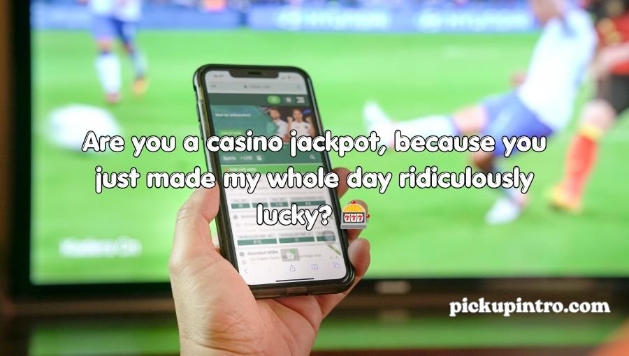 Gambling Pick Up Lines