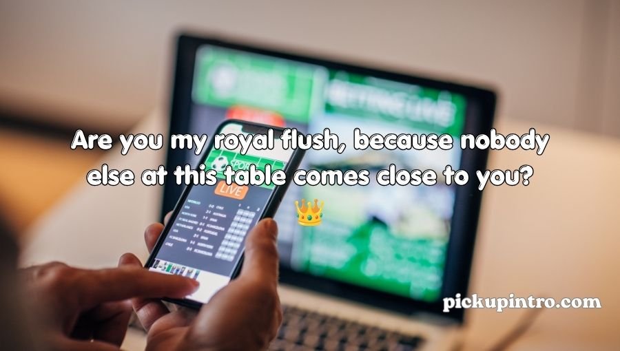 Gambling Pick Up Lines