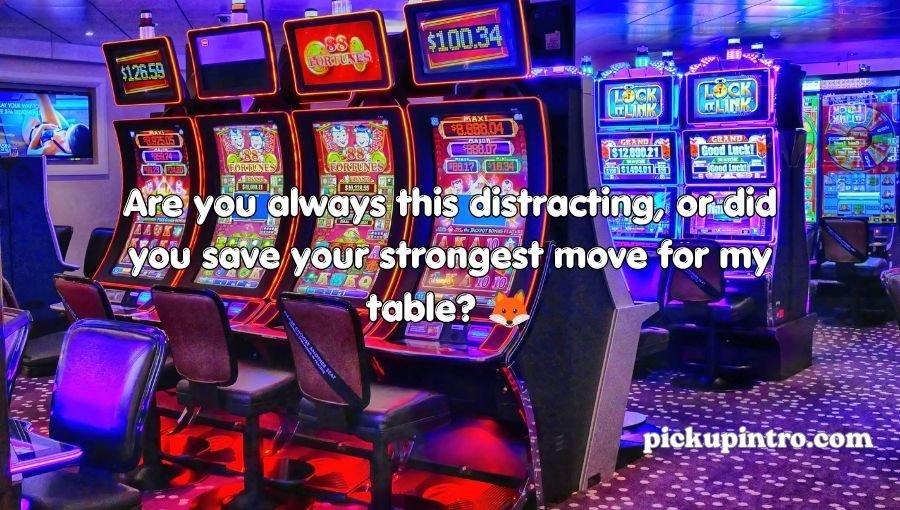 Gambling Pick Up Lines