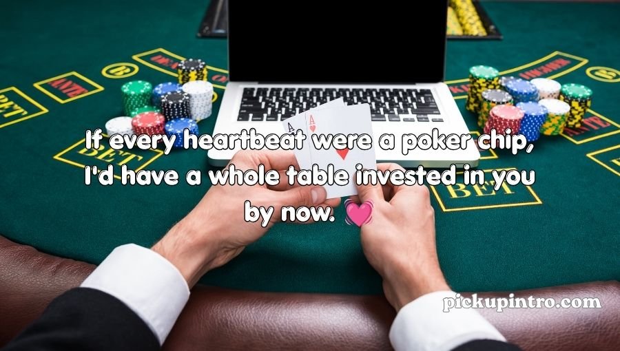 Gambling Pick Up Lines