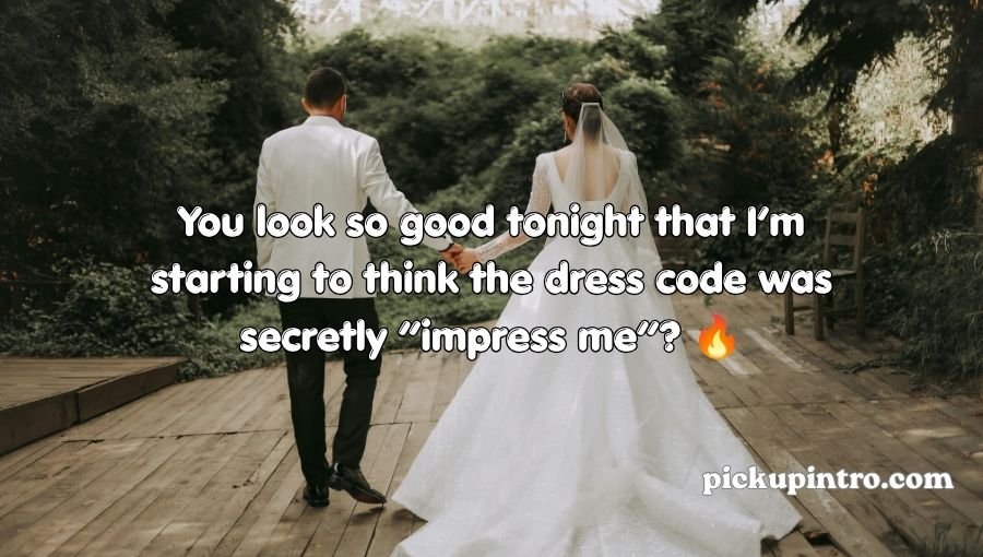 Wedding Pickup Lines
