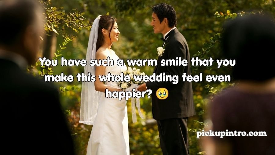 Wedding Pickup Lines