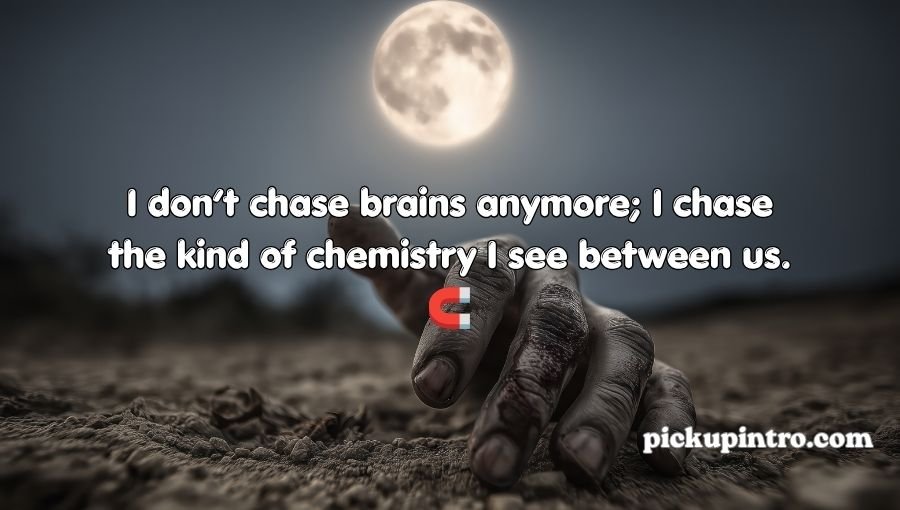Zombie Pickup Lines