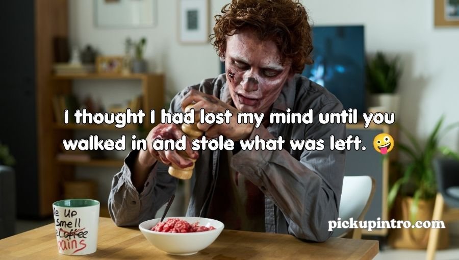 Zombie Pickup Lines