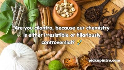 Herb Pickup Lines