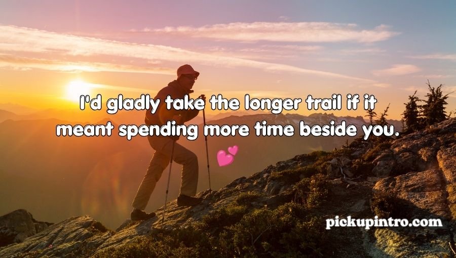 Hiking Pick Up Lines