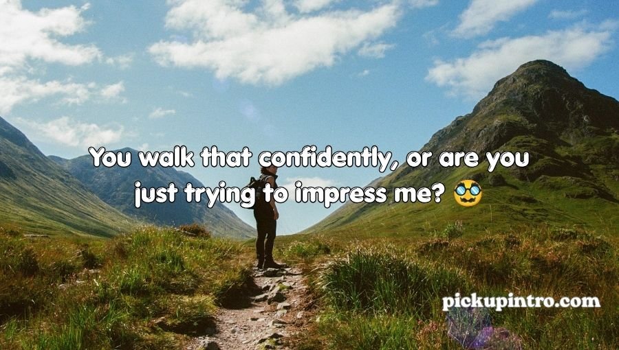 Hiking Pick Up Lines