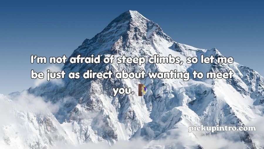 Mountain Pickup Lines