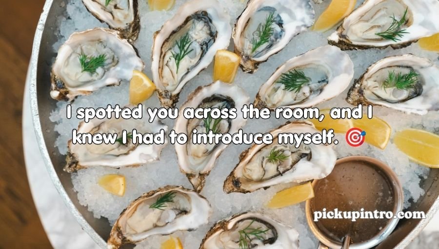 Oyster Pickup Lines