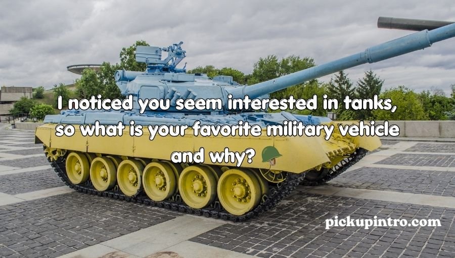 Tank Pickup Lines